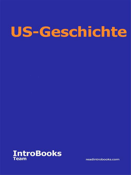 Title details for US-Geschichte by IntroBooks Team - Available